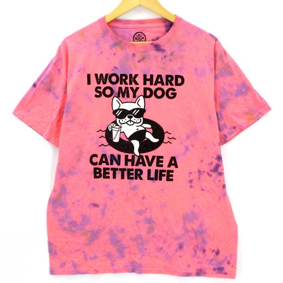 DOM Other - DOM T-Shirt Men's Pink Short Sleeve I WORK HARD SO MY DOG CAN HAVE BETTER LIFE